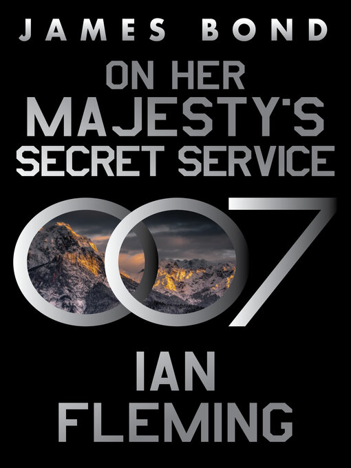 Title details for On Her Majesty's Secret Service by Ian Fleming - Available